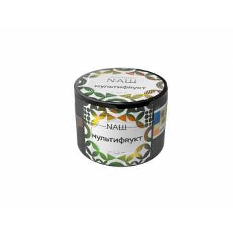 Табак для кальяна NAШ 40гр - Мультифрукт